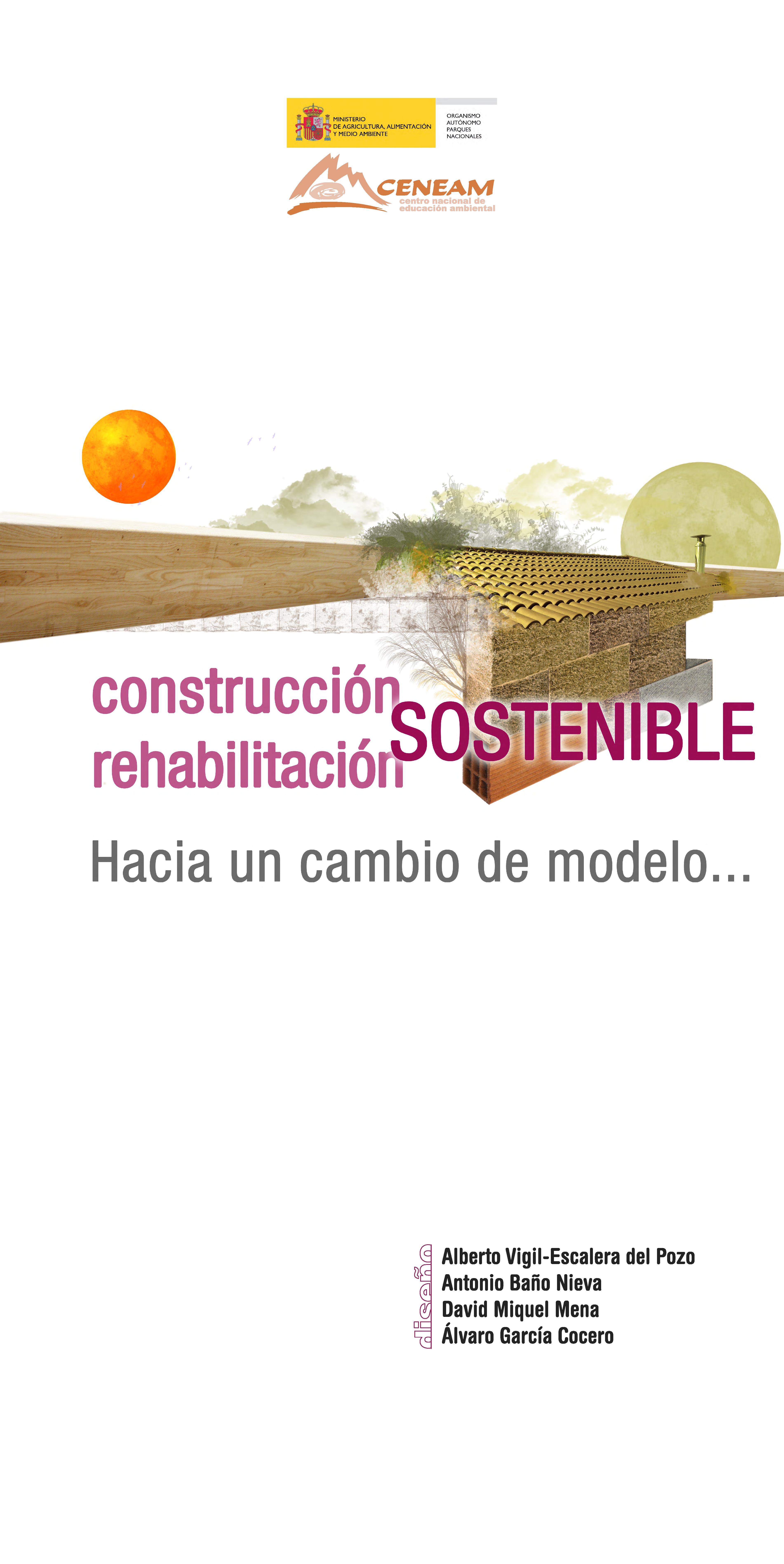 Construcción sostenible: hacia un cambio de modelo