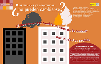 Panel 2- Las ciudades ya construidas... ¿no pueden cambiarse?. Las ciudades son estáticas o ¿tenemos que trabajar para que sean dinámicas e ir mejorando con el paso del tiempo?.