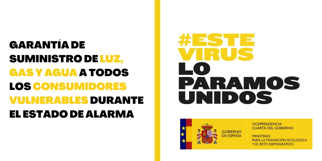 Garantía de suministros de luz, gas y agua a todos los consumidores vulnerables durante el estado de alarma